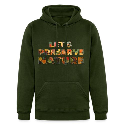 Let's Preserve Nature - Unisex Heavyweight Hoodie
