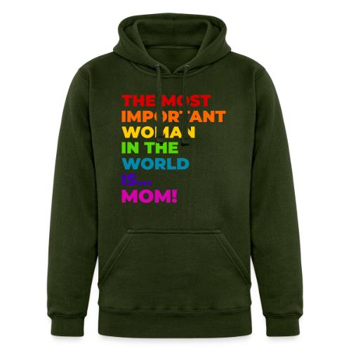 Mom: The Most Important Woman in the World - Unisex Heavyweight Hoodie