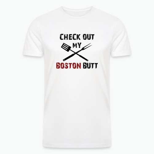 Check out my boston butt - Men’s Tri-Blend Organic T-Shirt