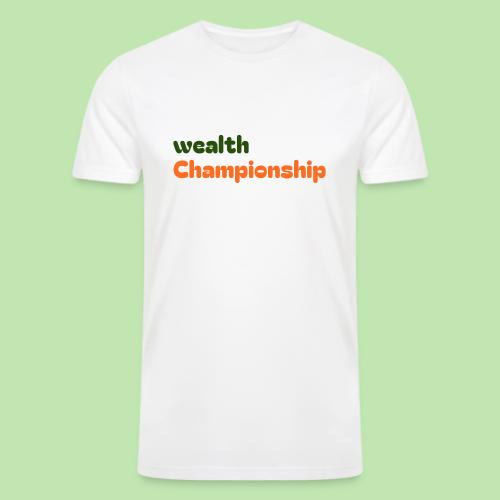 Wealth Championship - Men’s Tri-Blend Organic T-Shirt