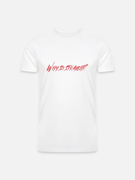 Why So Straight - Men’s Tri-Blend Organic T-Shirt - white