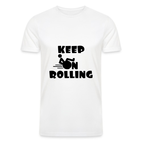 Keep on rolling with your wheelchair * - Men’s Tri-Blend Organic T-Shirt