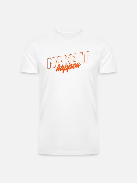 Make It Happen - Men’s Tri-Blend Organic T-Shirt - white