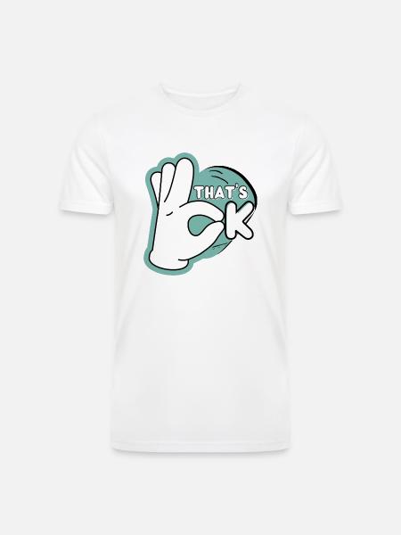 Sleek & Stylish: That's OK™ - Men’s Tri-Blend Organic T-Shirt - white