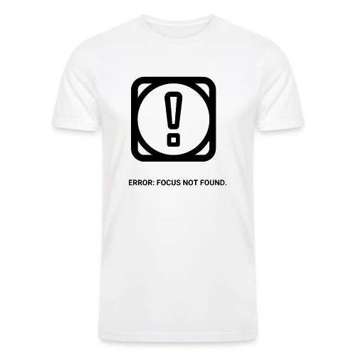 ERROR: FOCUS NOT FOUND T-Shirt | Funny Remote Work - Men’s Tri-Blend Organic T-Shirt
