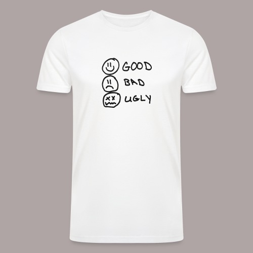 GOOD,BAD,UGLY - Men’s Tri-Blend Organic T-Shirt