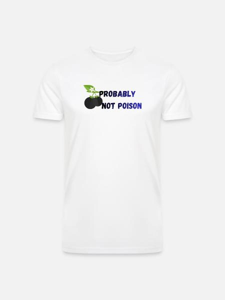 Probably_Not_Poison_-1- - Men’s Tri-Blend Organic T-Shirt - white