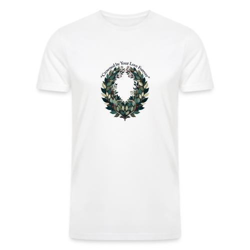 Crowned by Your Love Forever Laurel Wreath T-Shirt - Men’s Tri-Blend Organic T-Shirt