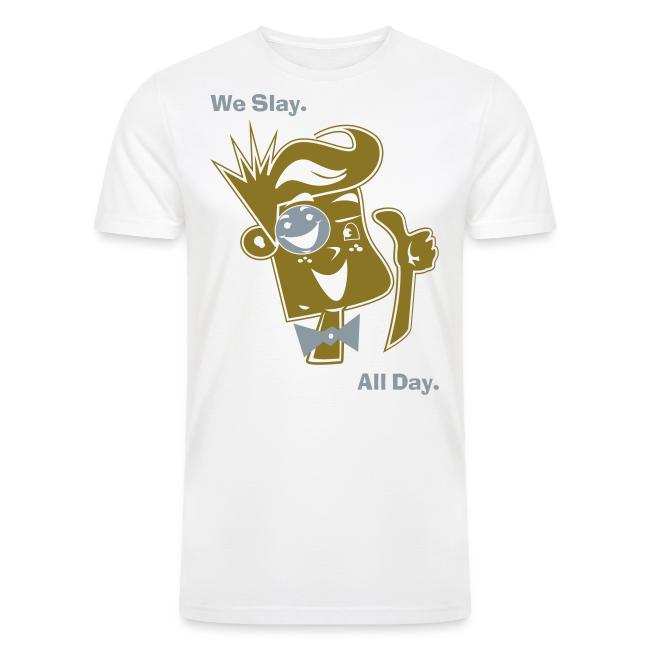 We Slay All Day Shiny Shirt Metallic Silver & Gold