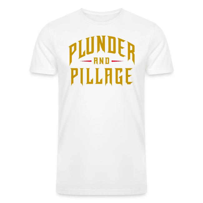Plunder and Pillage