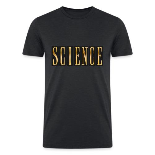 Science: Think. Test. Repeat. - Men’s Tri-Blend Organic T-Shirt