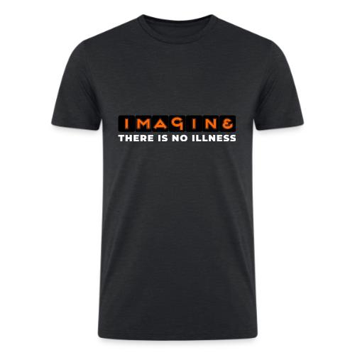 Imagine there is no illness - Men’s Tri-Blend Organic T-Shirt