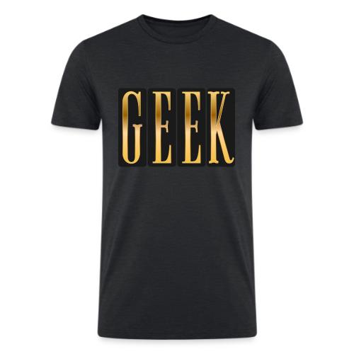 Proudly Geek - Men’s Tri-Blend Organic T-Shirt