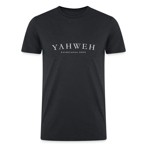 Yahweh Established 0000 in white - Men’s Tri-Blend Organic T-Shirt