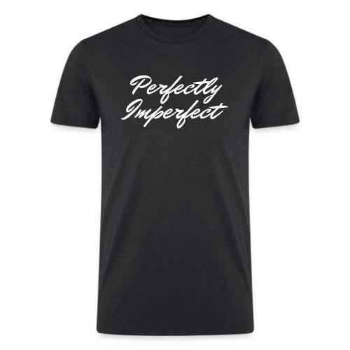 Perfectly Imperfect Merch - Men’s Tri-Blend Organic T-Shirt