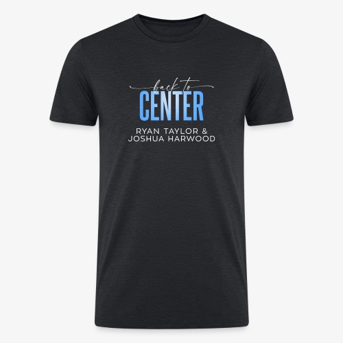 Back to Center Title White - Men’s Tri-Blend Organic T-Shirt