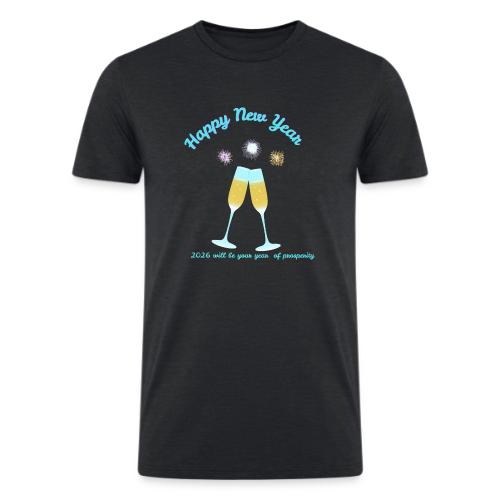 Happy New Year 2026 Prosperity Design - Men’s Tri-Blend Organic T-Shirt