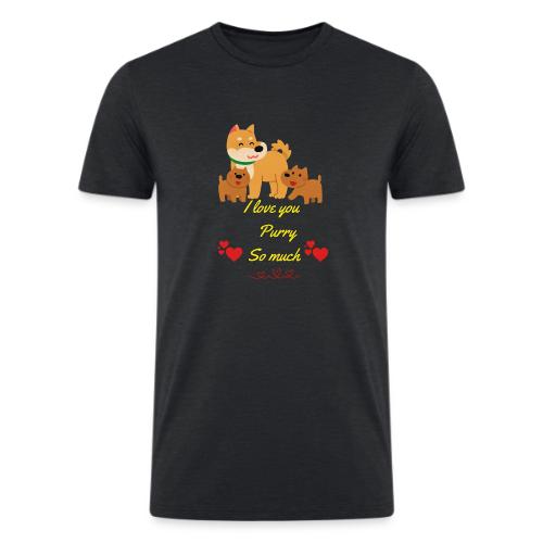 Cute Dog Family Love – “I Love You Purry So much - Men’s Tri-Blend Organic T-Shirt