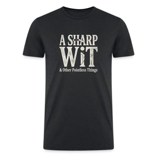 A Sharp Wit & Other Pointless Things - Knife Pun - Men’s Tri-Blend Organic T-Shirt