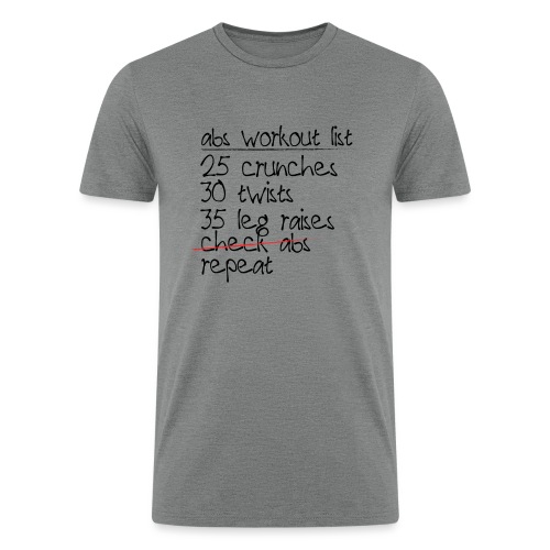 Abs Workout List - Men’s Tri-Blend Organic T-Shirt