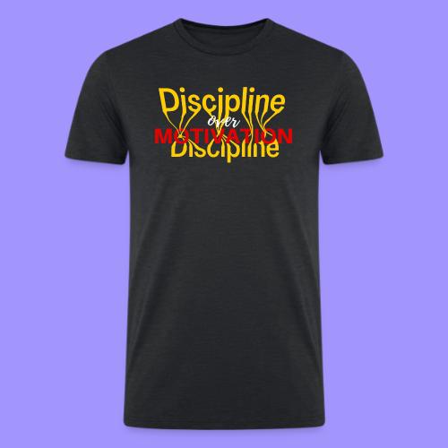 Discipline Over Motivation - Men’s Tri-Blend Organic T-Shirt