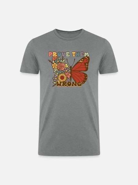 PROVE THEM WRONG - Men’s Tri-Blend Organic T-Shirt - heather gray