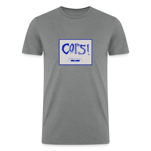 COPS! - Men’s Tri-Blend Organic T-Shirt