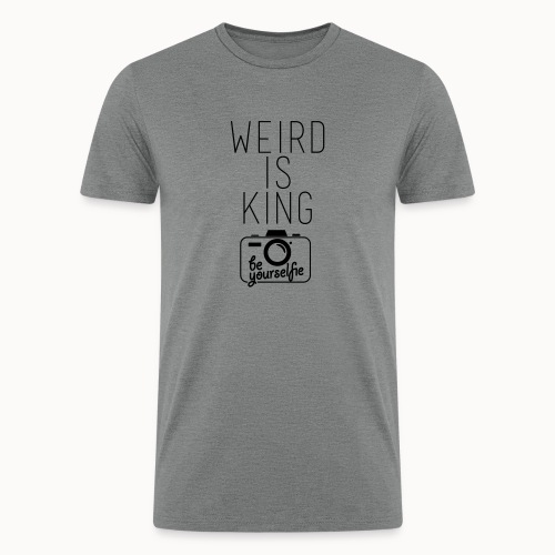 Weird Is King - Men’s Tri-Blend Organic T-Shirt