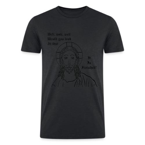 It is finished - Men’s Tri-Blend Organic T-Shirt