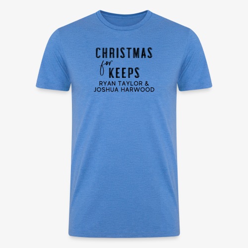 Christmas for Keeps Title Block - Black Font - Men’s Tri-Blend Organic T-Shirt