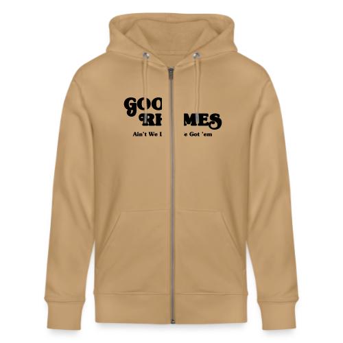 Good Rhymes - Stanley/Stella Cultivator Organic Zip Hoodie