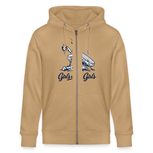 Girls Will Be Girls Praying Mantis Humor - Stanley/Stella Cultivator Organic Zip Hoodie