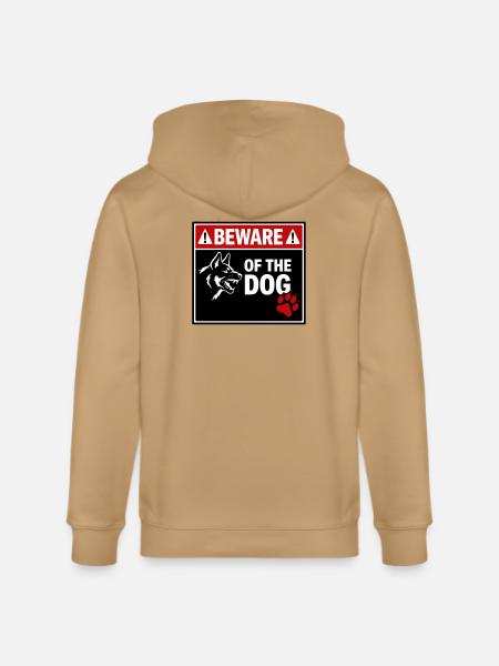 BEWARE OF THE DOG - Stanley/Stella Cultivator Organic Zip Hoodie - latte