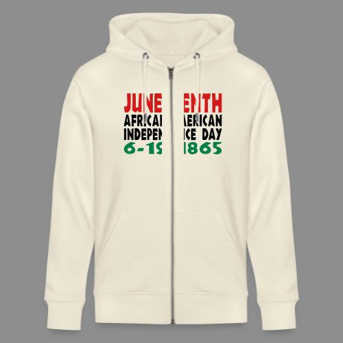 Junteenth Independence Day - Stanley/Stella Cultivator Organic Zip Hoodie