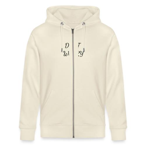 Don't Worry - Stanley/Stella Cultivator Organic Zip Hoodie