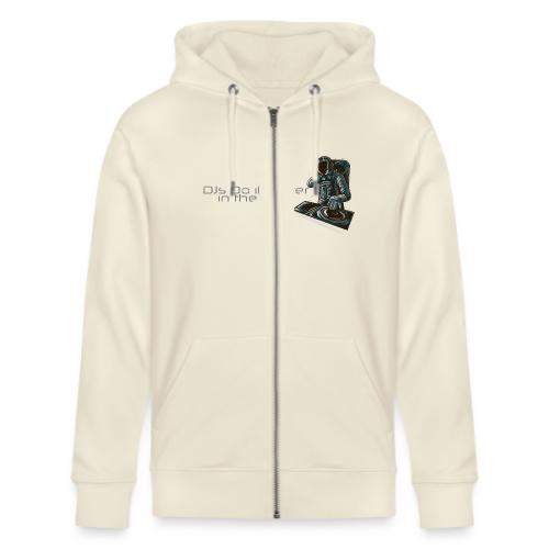 DJs do it better in the dark - Stanley/Stella Cultivator Organic Zip Hoodie