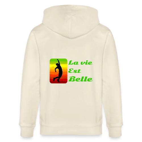 La vie est belle - Stanley/Stella Cultivator Organic Zip Hoodie