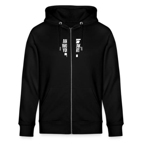 AN LS WONT BREAK YOUR HEART - Stanley/Stella Cultivator Organic Zip Hoodie