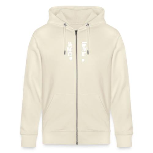 AN LS WONT BREAK YOUR HEART - Stanley/Stella Cultivator Organic Zip Hoodie