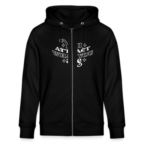 Law of Attraction Typography Manifest Quote - Stanley/Stella Cultivator Organic Zip Hoodie