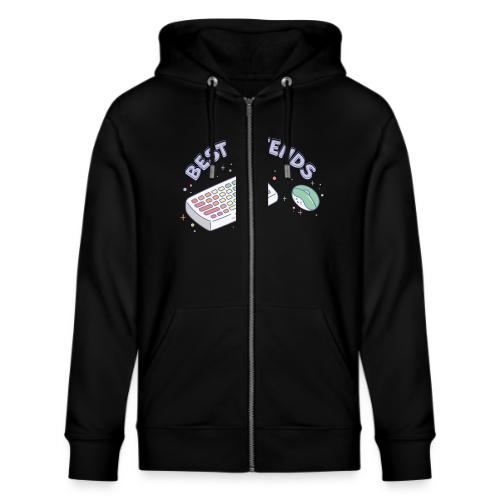 Best Friends - Stanley/Stella Cultivator Organic Zip Hoodie