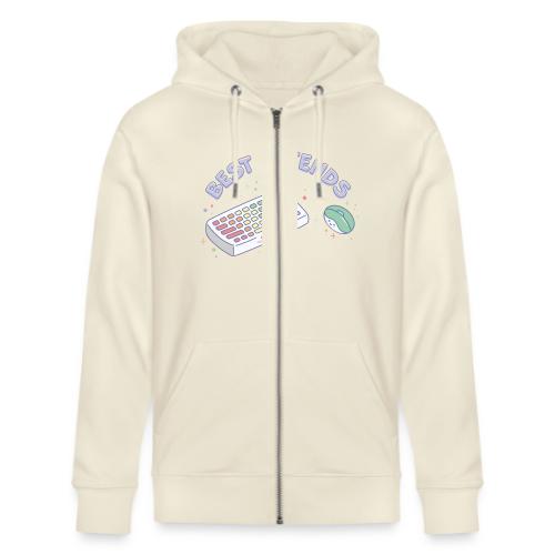 Best Friends - Stanley/Stella Cultivator Organic Zip Hoodie