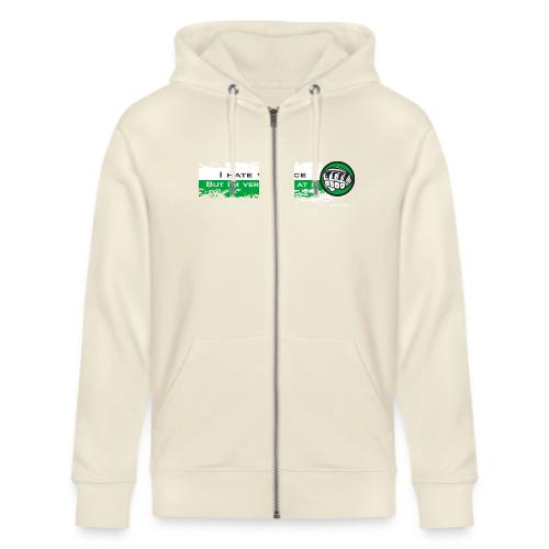 I hate violence but I'm very good at it 2 - WB - Stanley/Stella Cultivator Organic Zip Hoodie