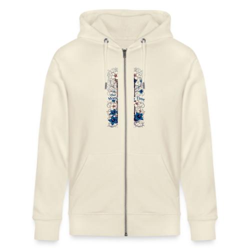 Our Moments Defy Time Hourglass Gifts T-Shirt - Stanley/Stella Cultivator Organic Zip Hoodie