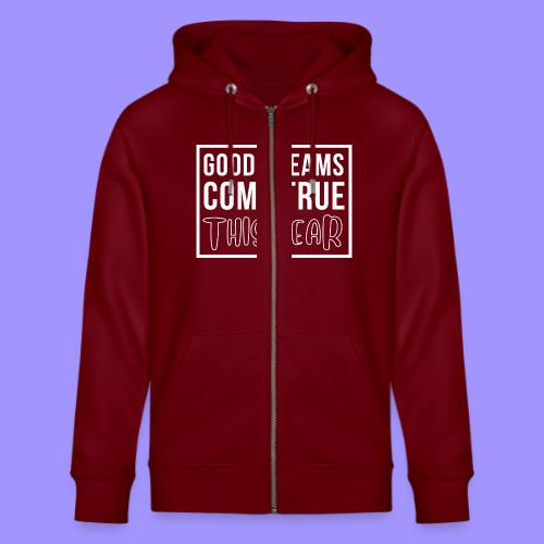 Good Dreams Come True This Year - New Year Wishes - Stanley/Stella Cultivator Organic Zip Hoodie