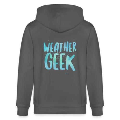 Weather Geek - Stanley/Stella Cultivator Organic Zip Hoodie
