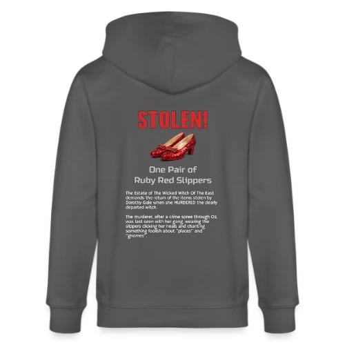 STOLEN! Ruby Red Slippers - Stanley/Stella Cultivator Organic Zip Hoodie