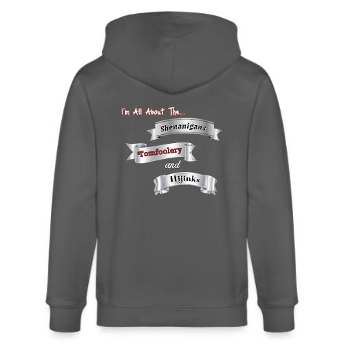I'm All About... - Stanley/Stella Cultivator Organic Zip Hoodie