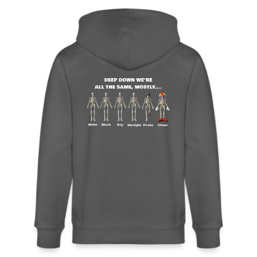We're All The Same - Stanley/Stella Cultivator Organic Zip Hoodie