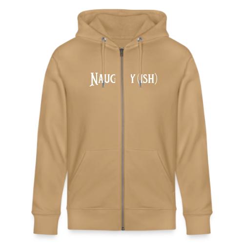 Naughtyish White - Stanley/Stella Cultivator Organic Zip Hoodie